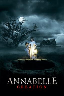 Annabelle 2 Creation (2017) แอนนาเบลล์ 2 กำเนิดตุ๊กตาผี