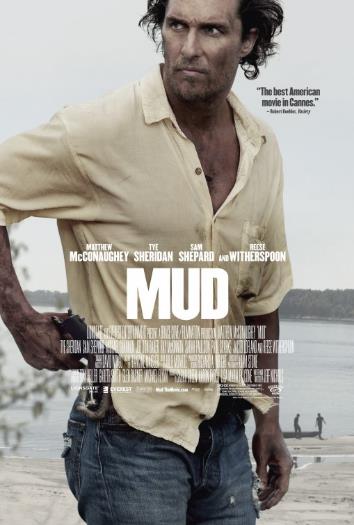 Mud (2012) คนคลั่งบาป