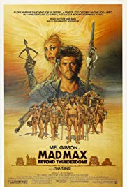 Mad Max 3 (1985) Beyond Thunderdome