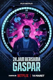 24 Hours with Gaspar (2024) 24 ชั่วโมงกับแกสปาร์