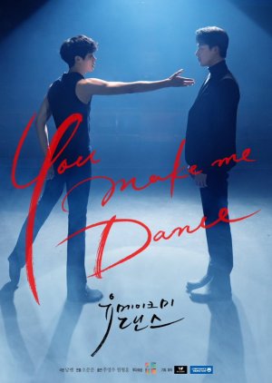 You Make Me Dance | ตอนที่ 1-8 จบ.