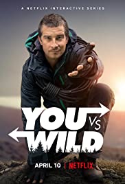 You vs Wild Season 1 (2019) ผจญภัยสุดขั้วกับแบร์ กริลส์