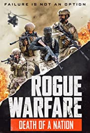 Rogue Warfare Death of a Nation (2020)