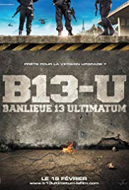District 13 Ultimatum (2009) คู่ขบถ คนอันตราย 2 
