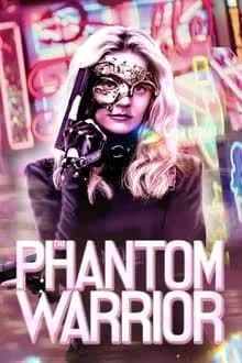The Phantom Warrior (2024) [NoSub]