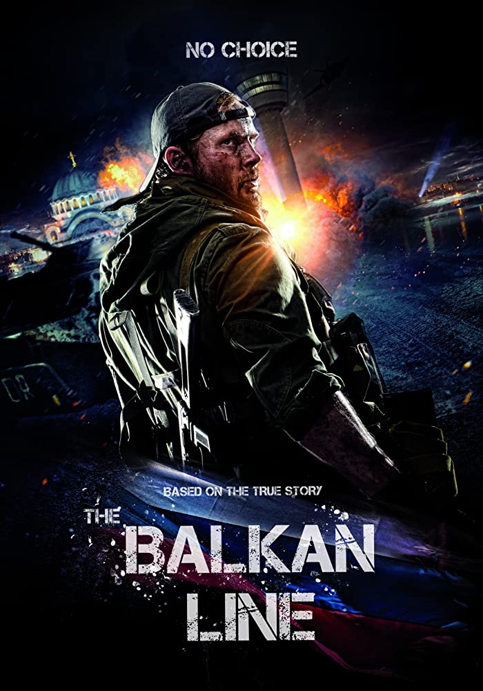 The Balkan Line (2019) [ไม่มีซับ]