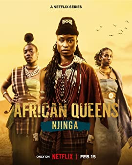 African Queens Njinga Season 1 (2023) ราชินีแอฟริกา เอนจินก้า