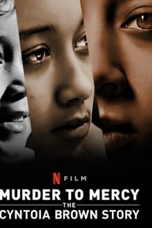 Murder to Mercy The Cyntoia Brown Story (2020) [NoSub]