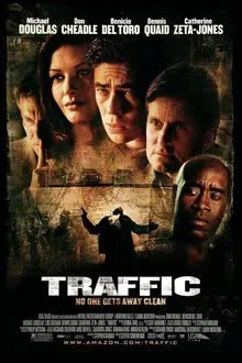 Traffic (2000) คนไม่สะอาด อำนาจ อิทธิพล