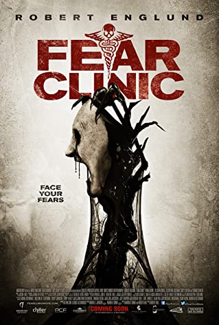 Fear Clinic (2014) [ไม่มีซับไทย]