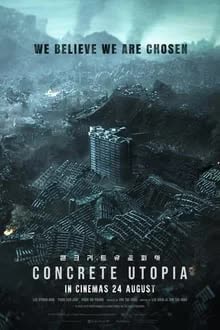 Concrete Utopia (2023) วิมานกลางนรก