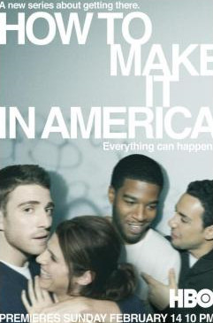 How to Make It in America Season 1 (2010)