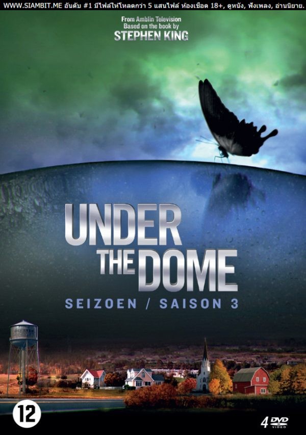 Under The Dome Season 3 (2015) ปริศนาโดมครอบเมือง ปี 3 [พากย์ไทย]