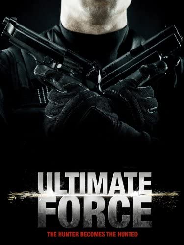Ultimate Force (2005) ยอดพระกาฬสังหารเดือด