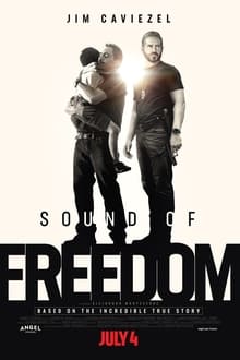 Sound of Freedom (2023) เสียงแห่งเสรีภาพ [ ซับแปล ]  